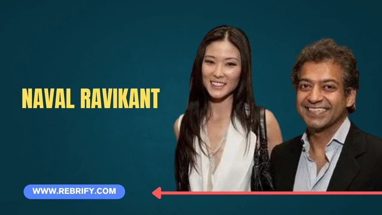 Naval Ravikant Wife, Age, Net Worth, and Biography